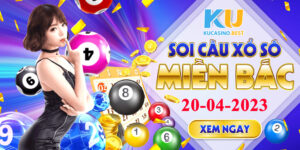 Soi cầu XSMB ngày 19/04/2023 Thứ 54 dự đoán KQXS Miền Bắc